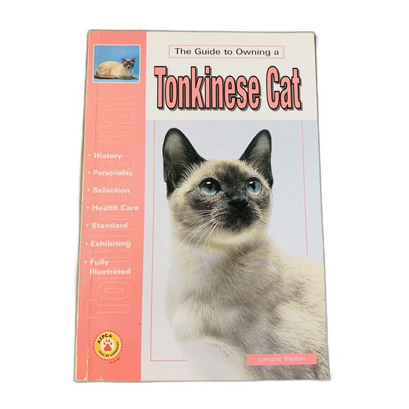 The Guide to Owning a Tonkinese Cat by Lorraine Shelton Paperback Cat Care 1997 - Picture 1 of 5